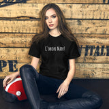 C`mon man