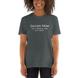 Soccer Mom Cool Short-Sleeve T-Shirt