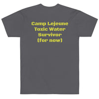 Camp Lejeune Contaminated/Survivor (front/back) T-Shirt