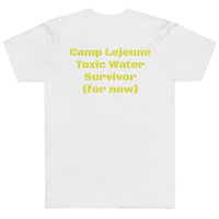 Camp Lejeune Contaminated/Survivor (front/back) T-Shirt