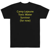 Camp Lejeune Poisoned/Survivor (front/back) T-Shirt